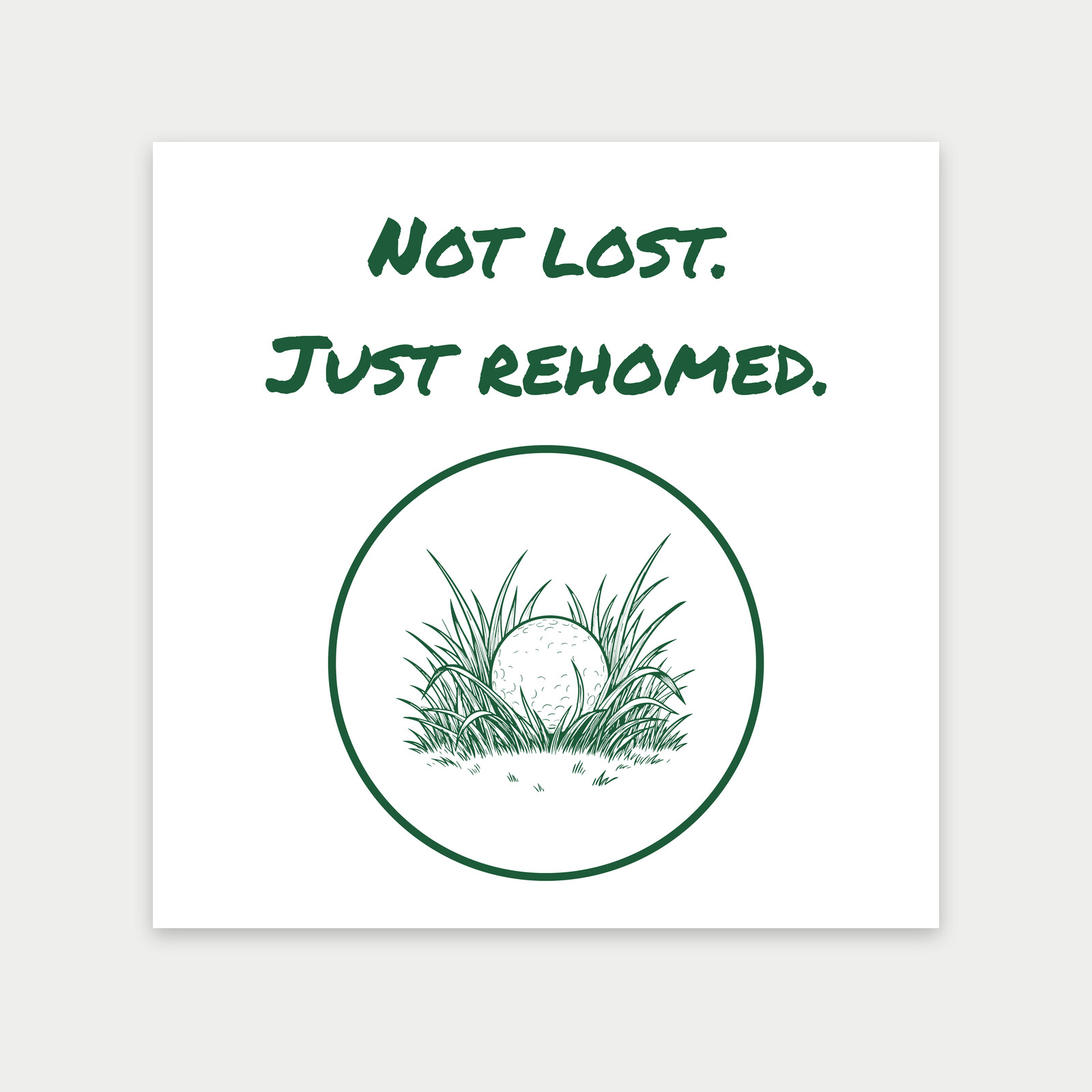 Golf Ball Hidden in Long Grass, Funny Golf Gift for Golfers-Art Print