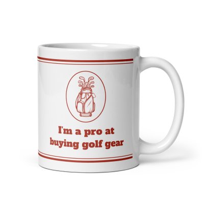 I’m a pro at buying golf gear mug