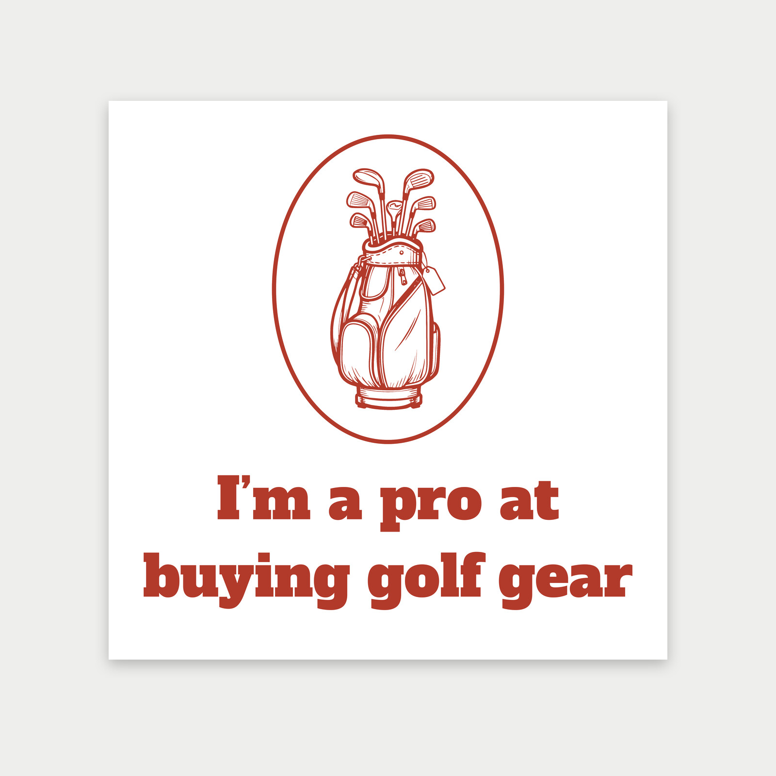 Overstuffed Golf Bag with Price Tag, Funny Gift for Golf Lovers-Art Print