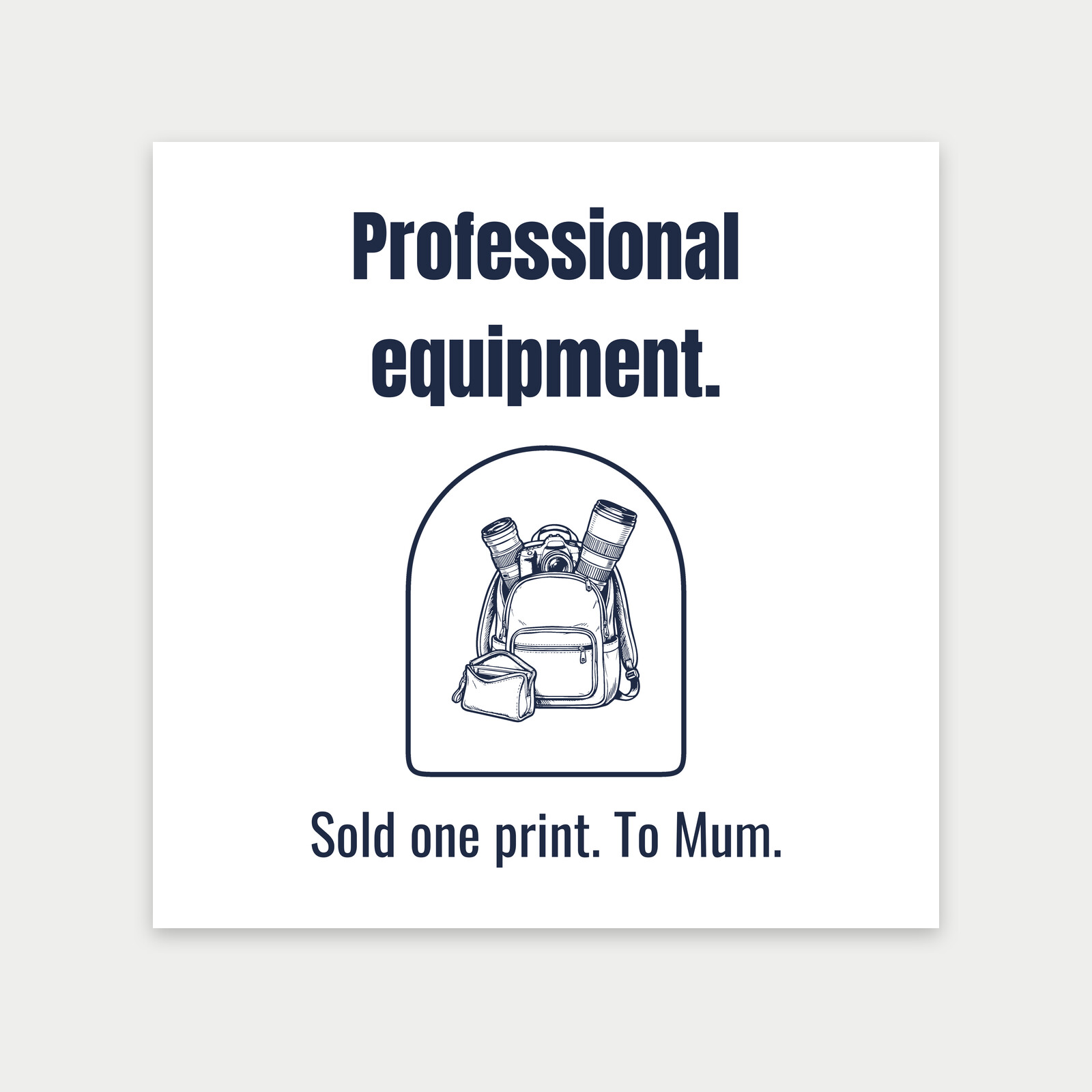 Overstuffed Camera Bag and Empty Purse, Funny Gift for Shutterbugs-Art Print