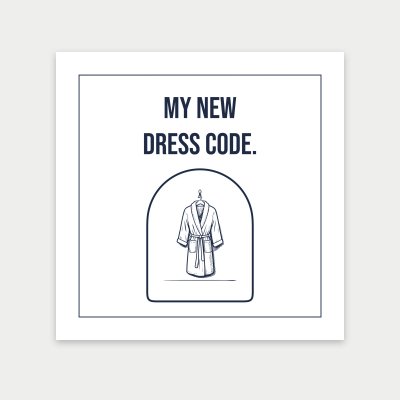 My new dress code. print