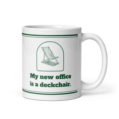 My new office is a deckchair. mug