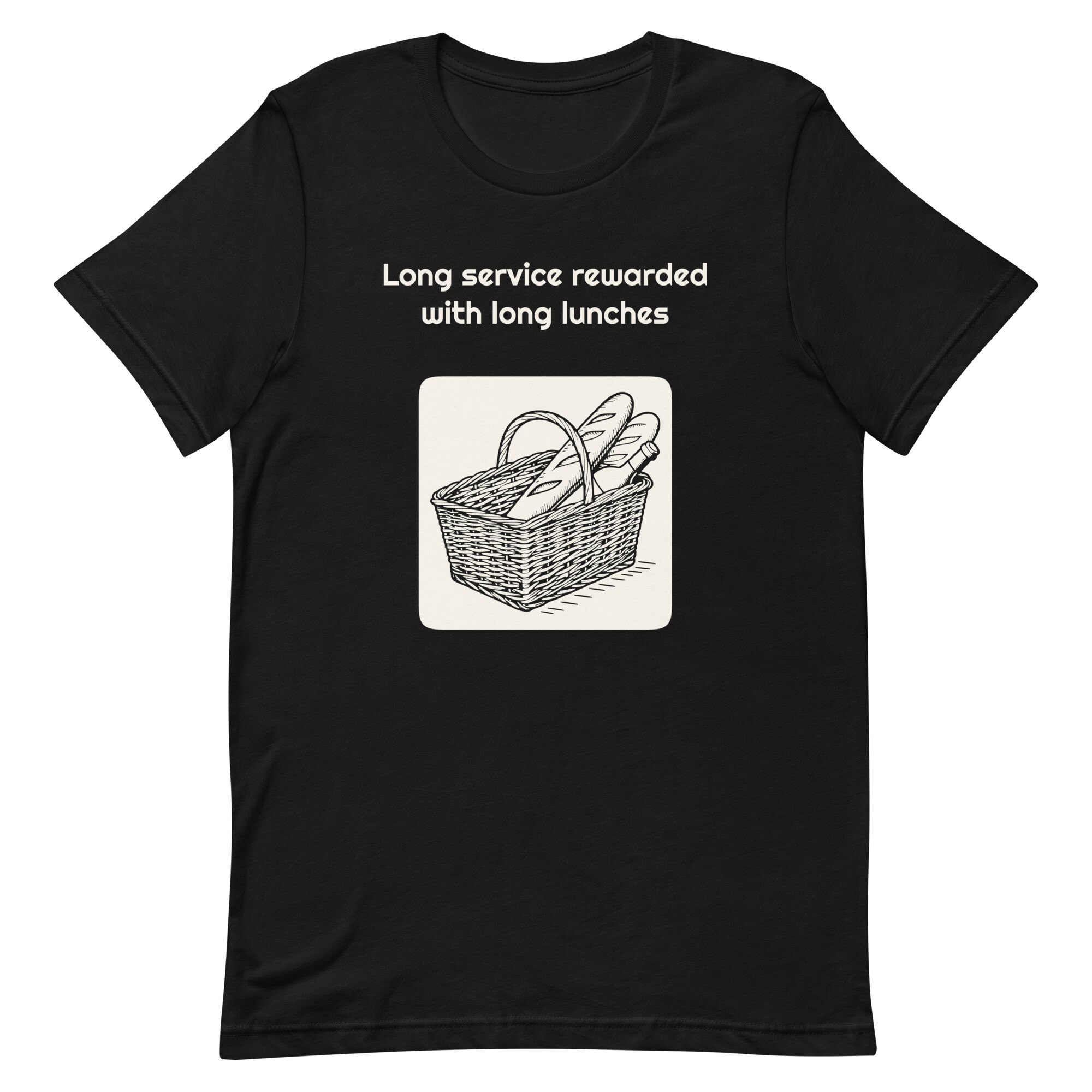 Long service rewarded with long lunches - Black T-shirt