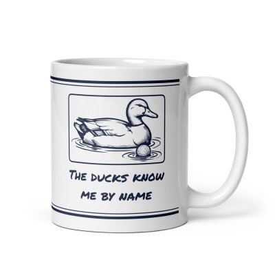 The ducks know me by name mug