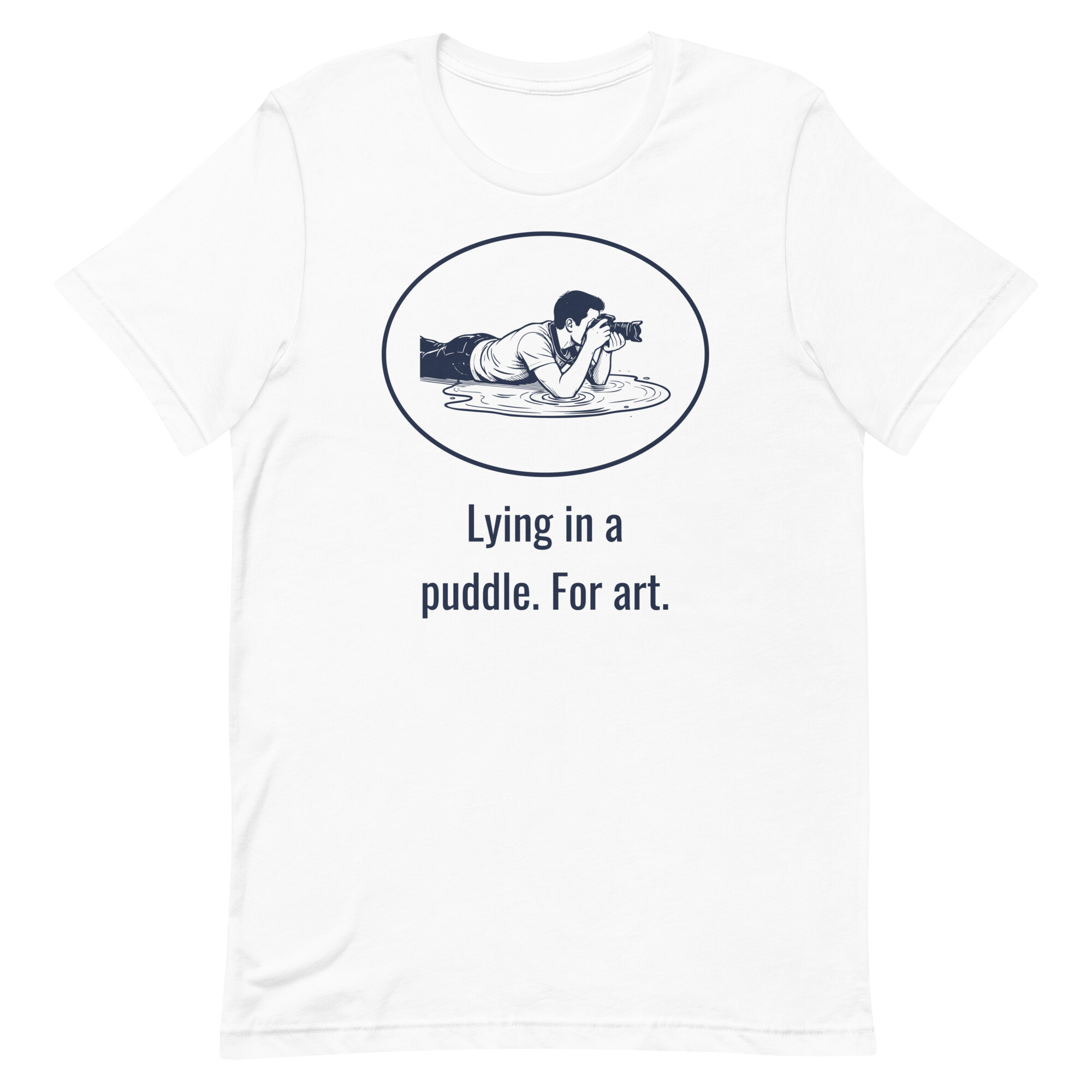 Lying in a puddle. For art. - White T-shirt